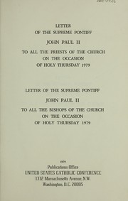 Letter of the Supreme Pontiff, John Paul II to all the priests of the church on the occasion of Holy Thursday, 1979