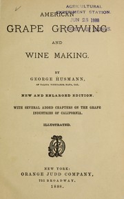 American grape growing and wine making