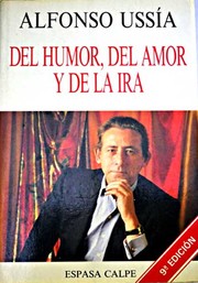 Del humor, del amor y de la ira