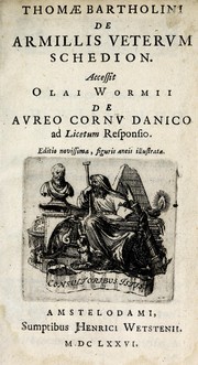 Thomae Bartholini De armillis veterum schedion
