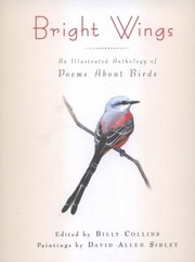 Bright Wings An Illustrated Anthology Of Poems About Birds