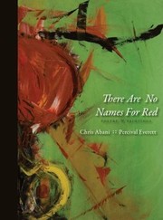 There Are No Names For Red Poems