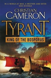 Tyrant King Of The Bosporus