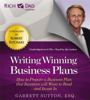 Writing Winning Business Plans How To Prepare A Business Plan That Investors Will Want To Read And Invest In