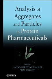 Analysis Of Aggregates And Particles In Protein Pharmaceuticals
