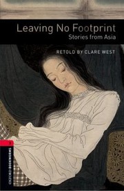 Leaving No Footprint Stories From Asia