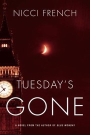 Tuesdays Gone