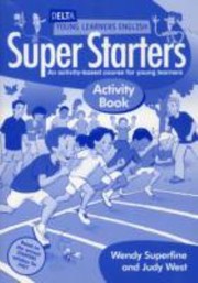 Super Starters An Activitybased Course For Young Learners