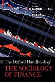 The Oxford Handbook Of The Sociology Of Finance