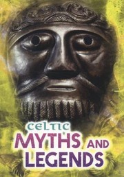 Celtic Myths And Legends