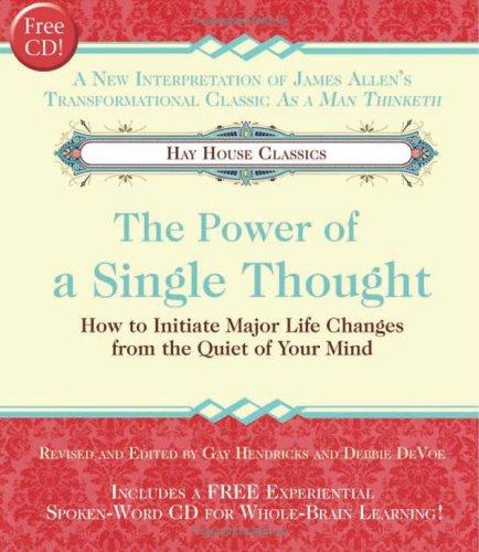 The Power of A Single Thought