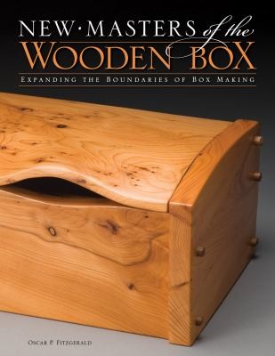 New Masters Of The Wooden Box Expanding The Boundaries Of Box Making