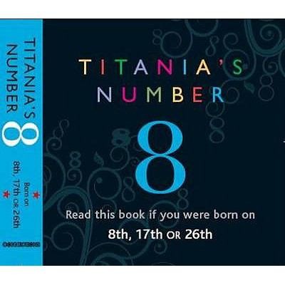 Titanias Number 8