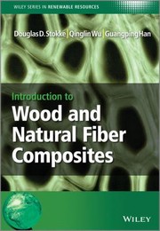 Introduction To Wood And Natural Fiber Composites