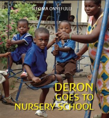 Deron Goes To Nursery School