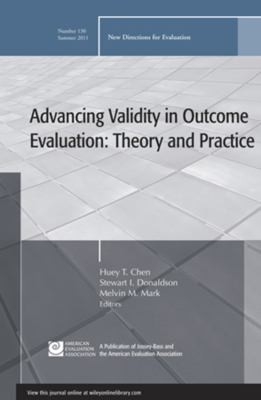 Advancing Validity In Outcome Evaluation Theory And Practice