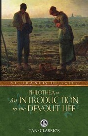Philothea Or An Introduction To The Devout Life