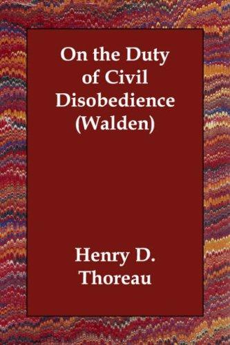 On the Duty of Civil Disobedience (Walden)