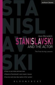 Stanislavski And The Actor The Final Acting Lessons 193538