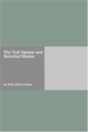 The Troll Garden and Selected Stories