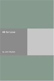 All for Love; or, The World Well Lost