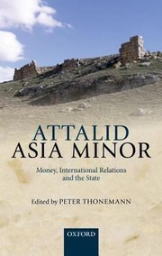 Attalid Asia Minor Money International Relations And The State
