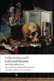 Collected Maxims And Other Reflections