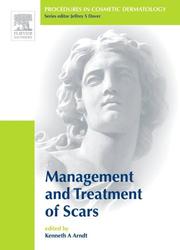 Scar Revision (Procedures in Cosmetic Dermatology) (Procedures in Cosmetic Dermatology)
