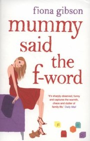 Mummy Said The Fword