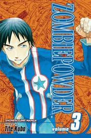Zombie Powder, Volume 3 (Zombie Powder)