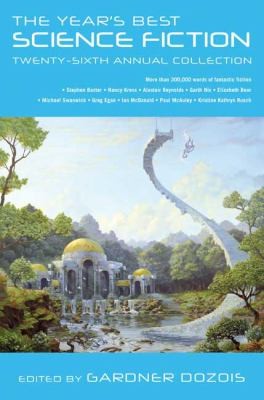 The Years Best Science Fiction Twentysixth Annual Collection