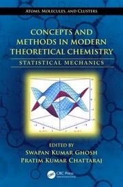 Concepts And Methods In Modern Theoretical Chemistry Statistical Mechanics