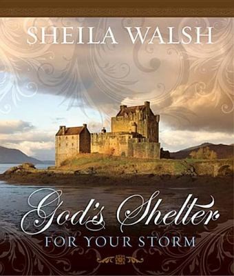 Gods Shelter For Your Storm