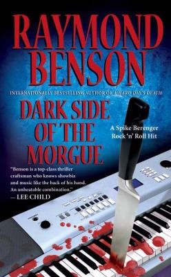 Dark Side Of The Morgue A Spike Berenger Rock N Roll Hit