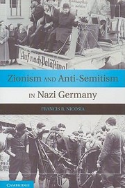 Zionism And Antisemitism In Nazi Germany
