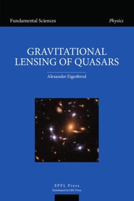 Gravitational Lensing Of Quasars