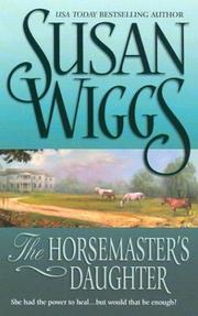 The Horsemaster's Daughter:(Calhoun Chronicles #2)