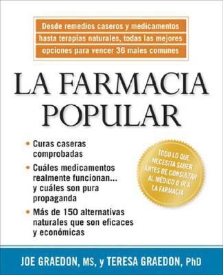 La Farmacia Popular Desde Remedios Caseros Y Medicamentos Hasta Terapias Naturales Todas Las Mejores Opciones Para Vencer 36 Males Comunes