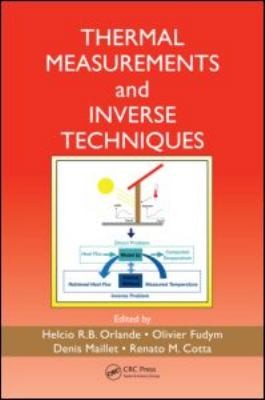 Thermal Measurements And Inverse Techniques