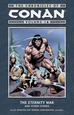 The Eternity War and Other Stories
            
                Chronicles of Conan