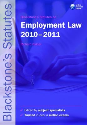 Blackstones Statutes On Employment Law 20102011