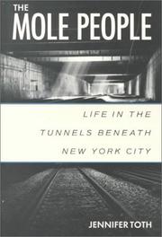 The mole people