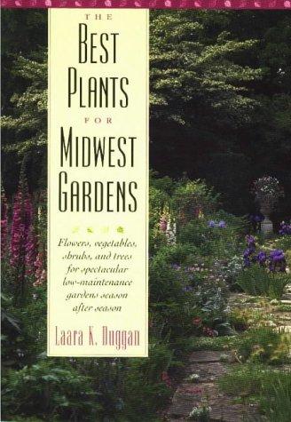 The best plants for Midwest gardens