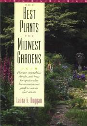 The best plants for Midwest gardens