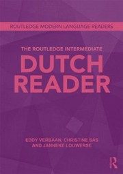 The Routledge Intermediate Dutch Reader