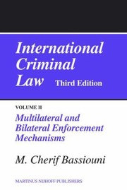 International Criminal Law Volume II