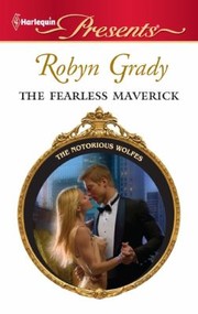 The Fearless Maverick
            
                Harlequin Presents