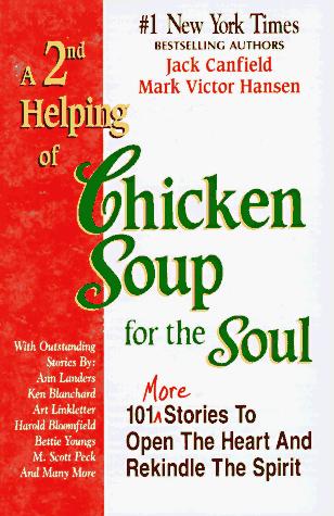 A 2nd helping of chicken soup for the soul