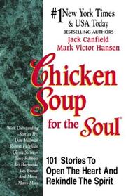 Chicken Soup for the Soul Chicken Soup for the Soul