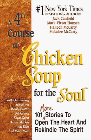 A 4th course of chicken soup for the soul